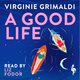 Cover: A Good Life - Virginie Grimaldi