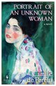 Cover: Portrait of an Unknown Woman - Camille de Peretti